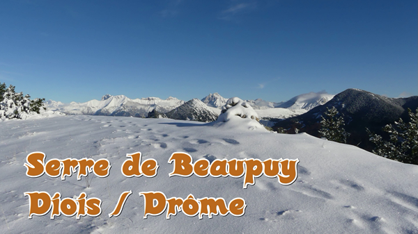 Randonnée Serre de Beaupuy col de Menée depuis Les Nonières Châtillon en Diois Drôme