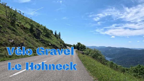 Vélo Gravel Le Hohneck par Bramont, route des américains et retour par Le Markstein depuis La Bresse