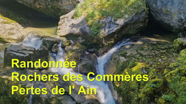 Randonnée Rochers des Commères par les Pertes de l’Ain Bourg de Sirod Jura
