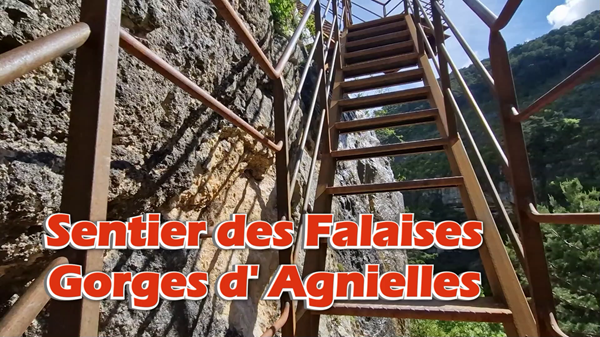 Le sentier des falaises des gorges d' Agnielles  Aspres sur Buëch  Hautes Alpes